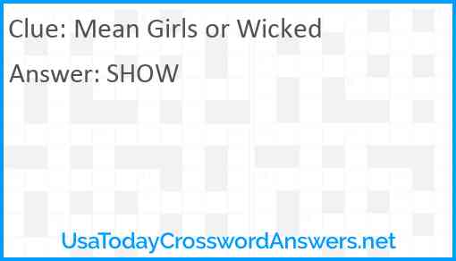 Mean Girls or Wicked Answer