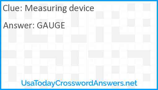 Measuring device crossword clue UsaTodayCrosswordAnswers net