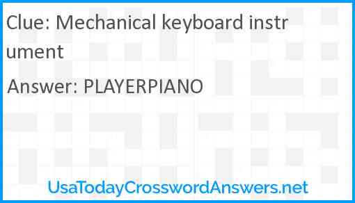 Mechanical keyboard instrument Answer