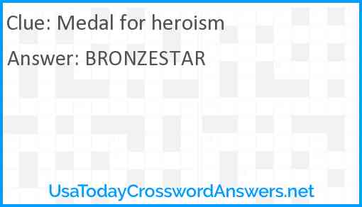Medal for heroism Answer