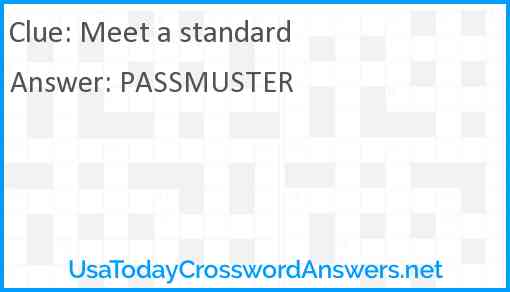 Meet a standard crossword clue UsaTodayCrosswordAnswers net