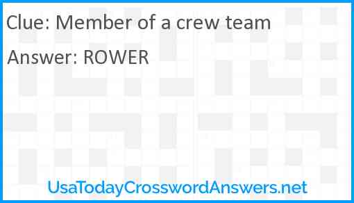 Member of a crew team Answer