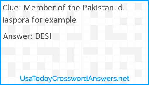 Member of the Pakistani diaspora for example Answer