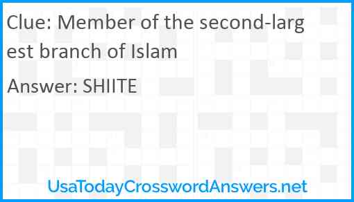 Member of the second-largest branch of Islam Answer