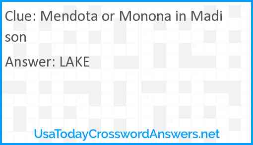Mendota or Monona in Madison Answer