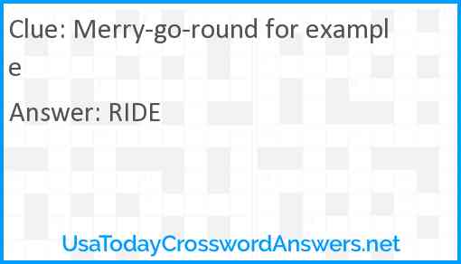 Merry-go-round for example Answer