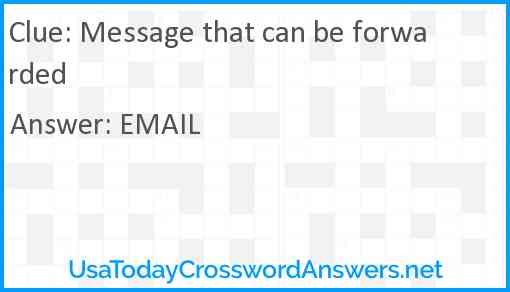 Message that can be forwarded Answer