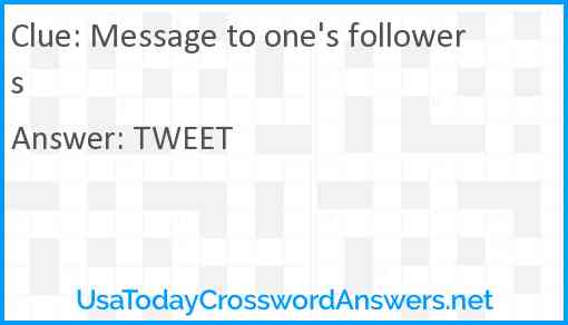 Message to one #39 s followers crossword clue UsaTodayCrosswordAnswers net