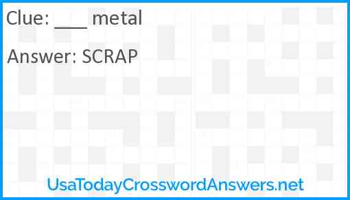 ___ metal Answer