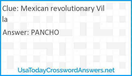 Mexican revolutionary Villa Answer