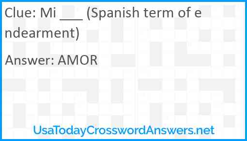Mi ___ (Spanish term of endearment) Answer