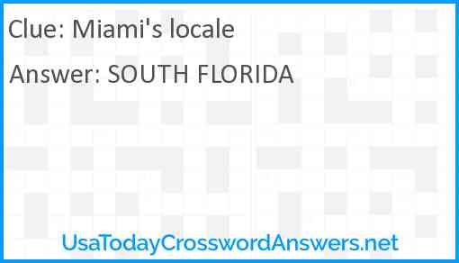 Miami's locale Answer