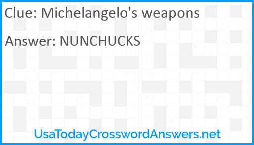 Michelangelo's weapons Answer