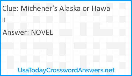 Michener's Alaska or Hawaii Answer