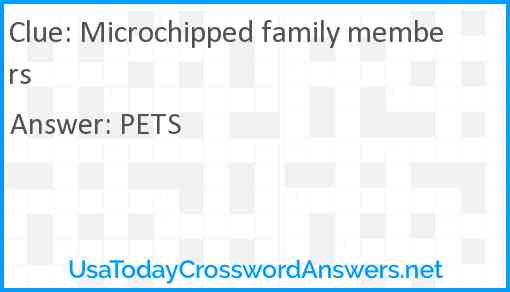 Microchipped family members Answer