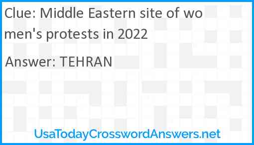 Middle Eastern site of women's protests in 2022 Answer