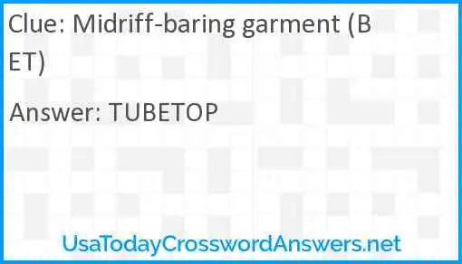 Midriff-baring garment (BET) Answer