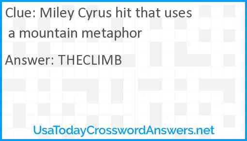 Miley Cyrus hit that uses a mountain metaphor Answer