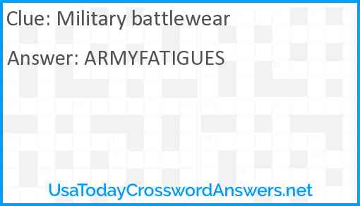 Military battlewear Answer