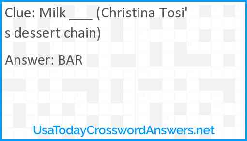 Milk ___ (Christina Tosi's dessert chain) Answer
