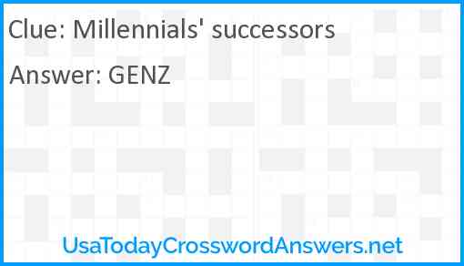 Millennials' successors Answer