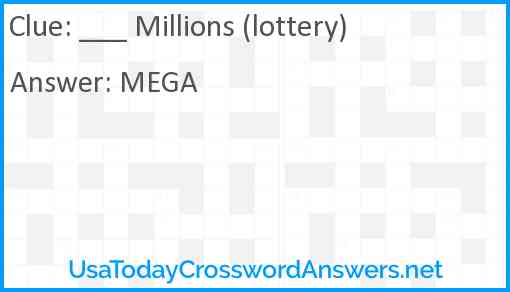 ___ Millions (lottery) Answer