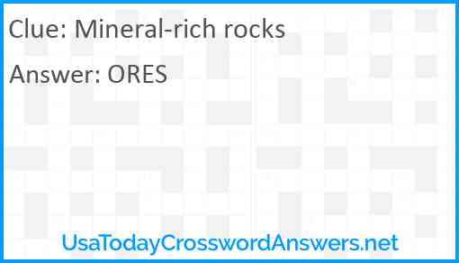 Mineral-rich rocks Answer