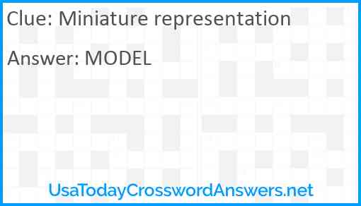 Miniature representation Answer
