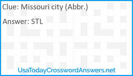 Missouri city (Abbr.) Answer