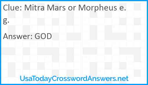 Mitra Mars or Morpheus e.g. Answer