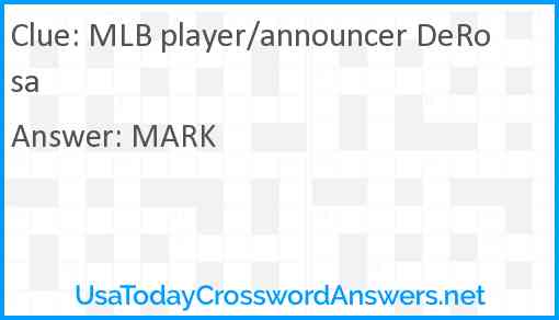 MLB player/announcer DeRosa crossword clue UsaTodayCrosswordAnswers net