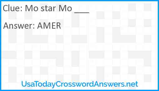 Mo star Mo ___ Answer