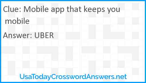 Mobile app that keeps you mobile Answer