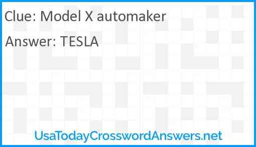 Model X automaker Answer