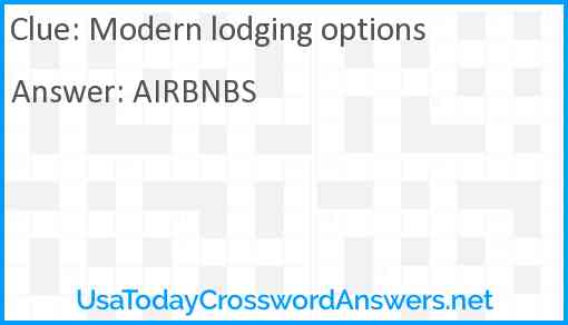 Modern lodging options Answer