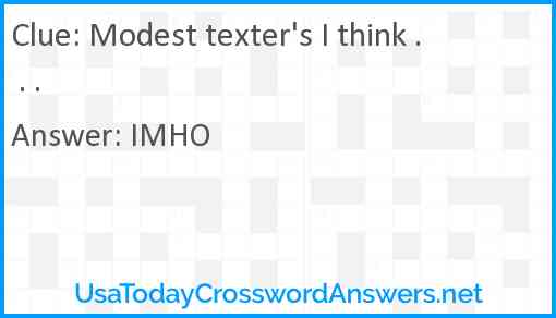 Modest texter's I think . . . Answer