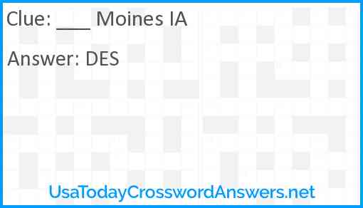 ___ Moines IA Answer