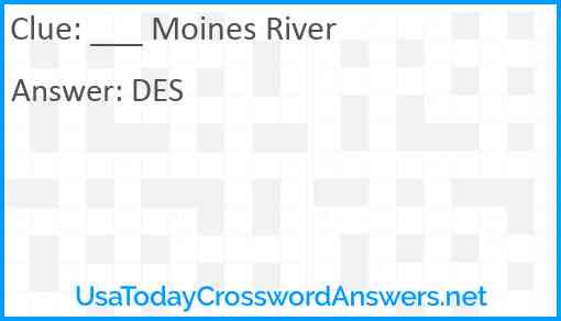 ___ Moines River Answer