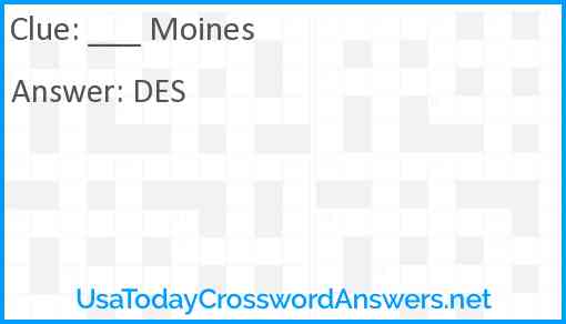 ___ Moines Answer