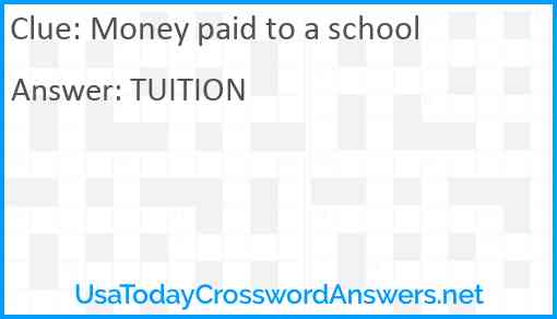 Money paid to a school Answer
