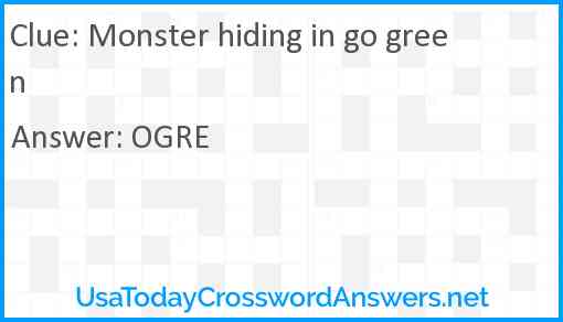 Monster hiding in go green Answer