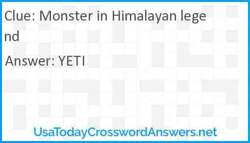 Monster in Himalayan legend Answer