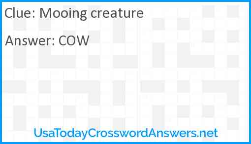 Mooing creature Answer