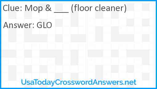Mop & ___ (floor cleaner) Answer