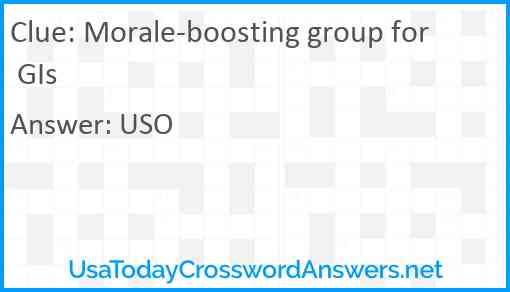 Morale-boosting group for GIs Answer