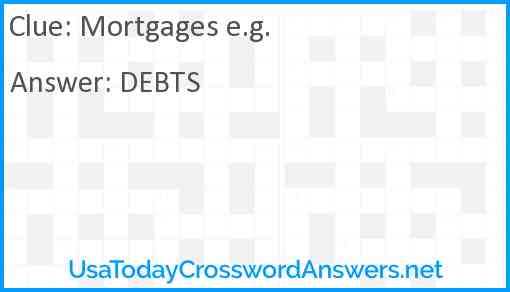 Mortgages e.g. Answer