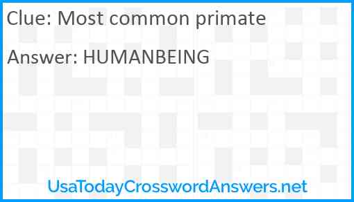 Most common primate Answer