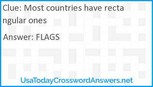Most countries have rectangular ones Answer