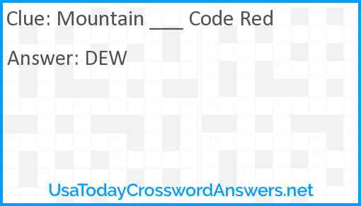 Mountain ___ Code Red Answer