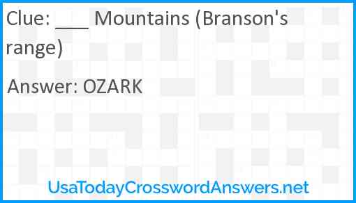 ___ Mountains (Branson's range) Answer